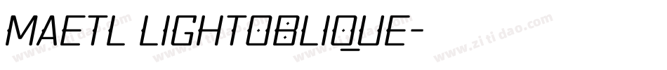 Maetl LightOblique字体转换
